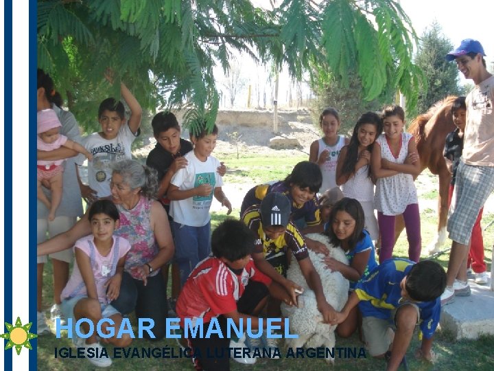 HOGAR EMANUEL IGLESIA EVANGÉLICA LUTERANA ARGENTINA 