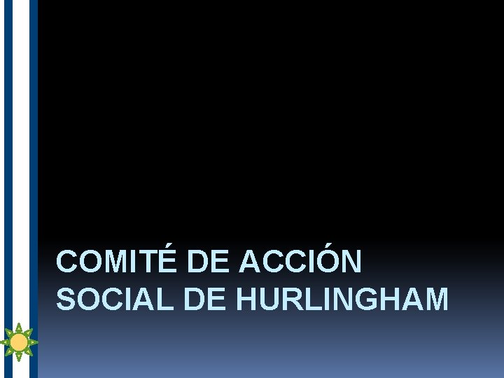 COMITÉ DE ACCIÓN SOCIAL DE HURLINGHAM 