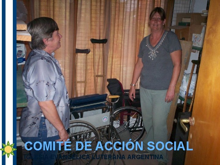 COMITÉ DE ACCIÓN SOCIAL IGLESIA EVANGÉLICA LUTERANA ARGENTINA 