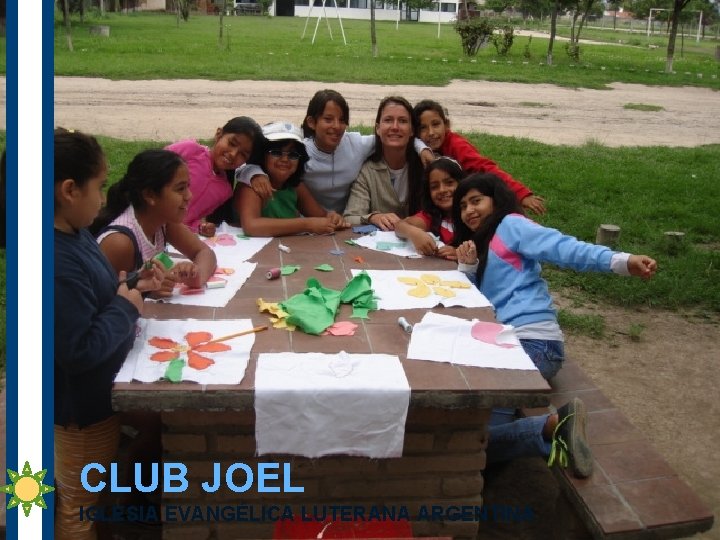 CLUB JOEL IGLESIA EVANGÉLICA LUTERANA ARGENTINA 