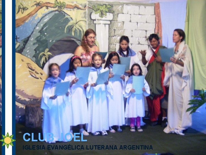 CLUB JOEL IGLESIA EVANGÉLICA LUTERANA ARGENTINA 