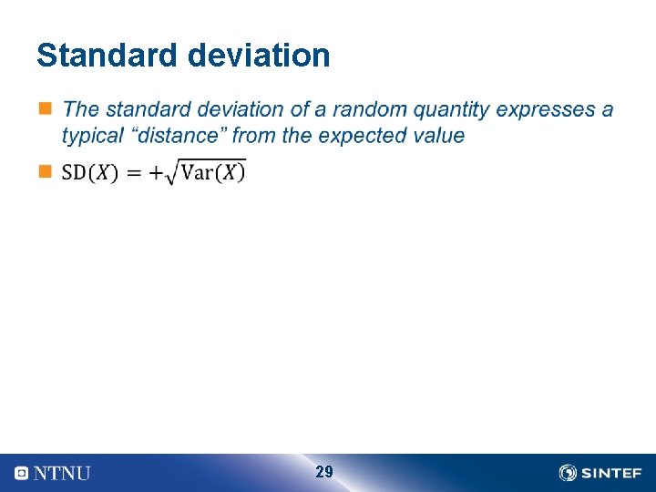 Standard deviation 29 