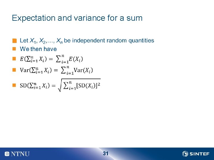 Expectation and variance for a sum n 31 