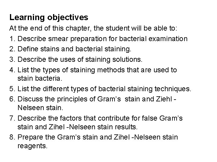 Learning objectives At the end of this chapter, the student will be able to: