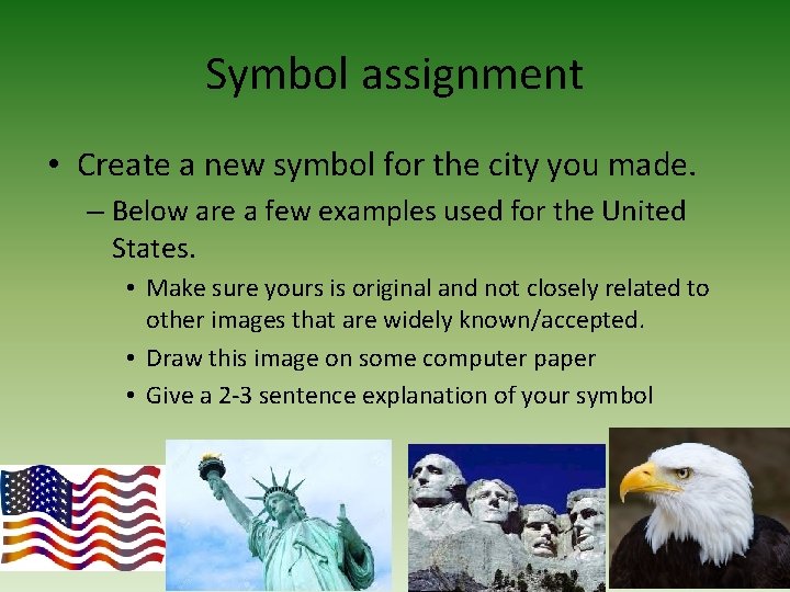Symbol assignment • Create a new symbol for the city you made. – Below