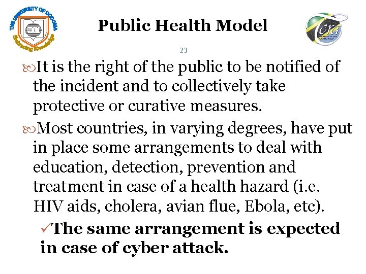Public Health Model 23 It is the right of the public to be notified
