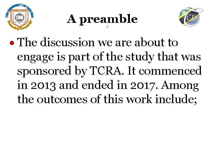 A preamble 4 The discussion we are about to engage is part of the