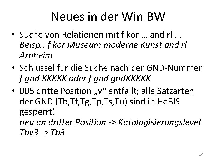 Neues in der Win. IBW • Suche von Relationen mit f kor … and