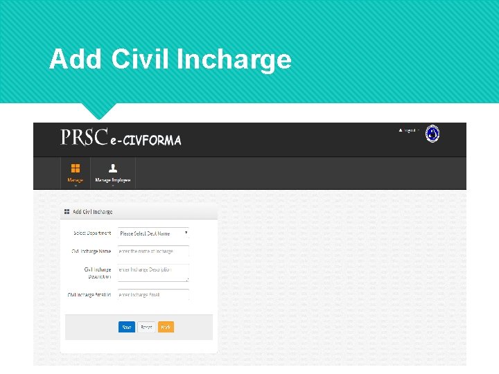 Add Civil Incharge 