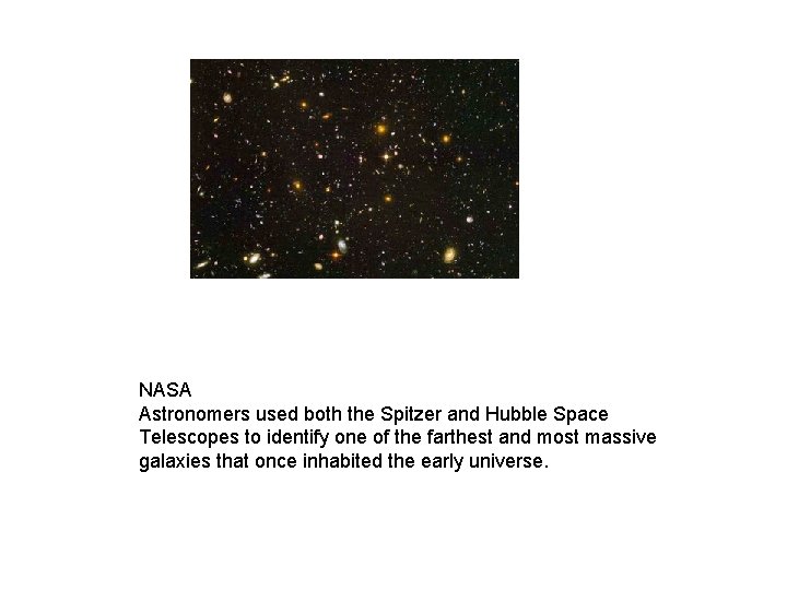 NASA Astronomers used both the Spitzer and Hubble Space Telescopes to identify one of