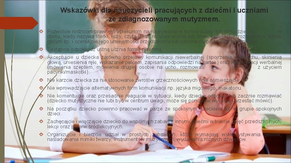 Wskazówki dla nauczycieli pracujących z dziećmi i uczniami ze zdiagnozowanym mutyzmem. Pozwólcie rodzicom/prawnym opiekunom