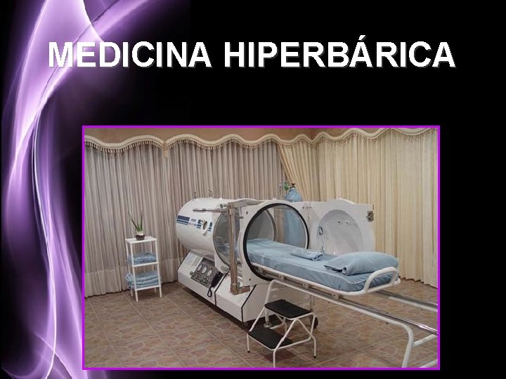 MEDICINA HIPERBÁRICA 