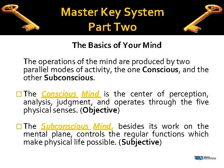 Master Key System Part Two The Basics of Your Mind The operations of the