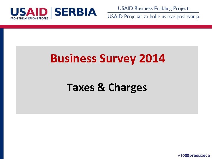 Business Survey 2014 Taxes & Charges #1000 preduzeca 