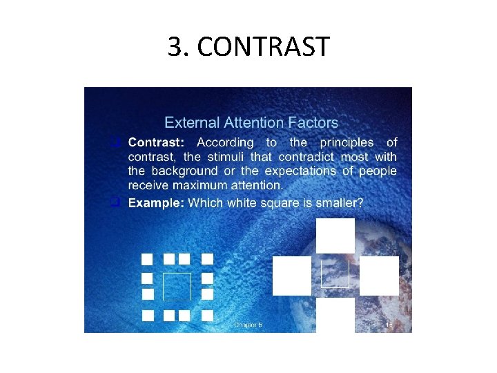 3. CONTRAST 3. CONTRAST