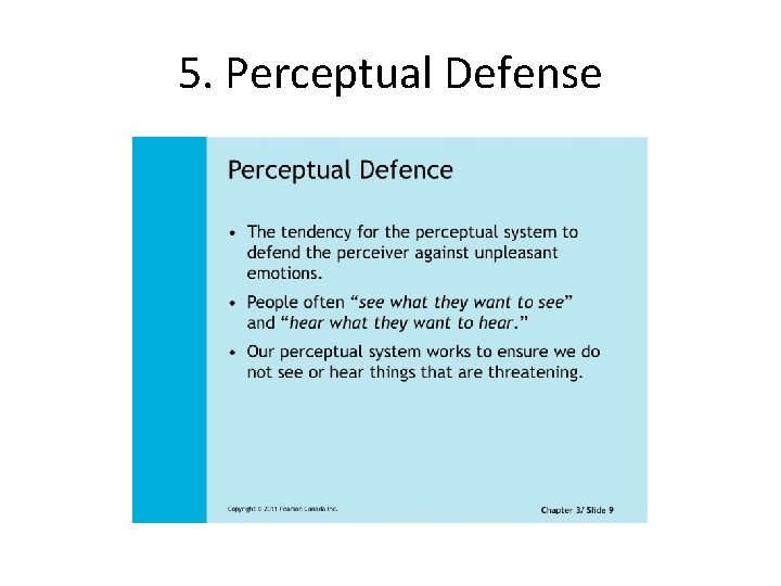 5. Perceptual Defense 5. Perceptual Defense