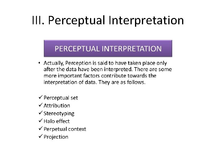 III. Perceptual Interpretation 