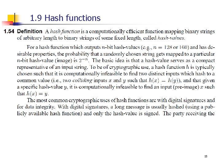 1. 9 Hash functions 15 