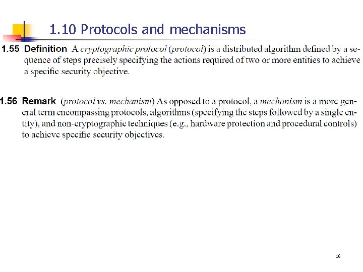 1. 10 Protocols and mechanisms 16 