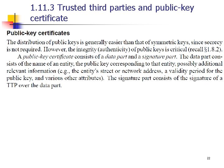 1. 11. 3 Trusted third parties and public-key certificate 22 