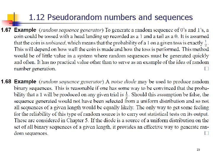 1. 12 Pseudorandom numbers and sequences 23 