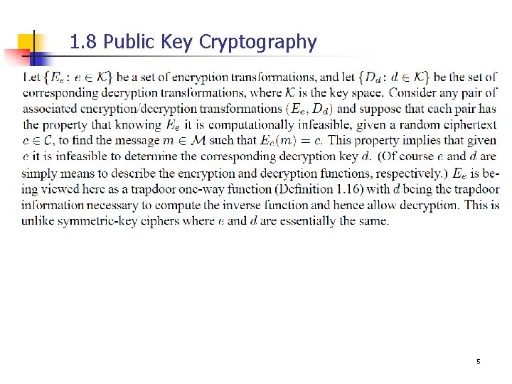 1. 8 Public Key Cryptography 5 