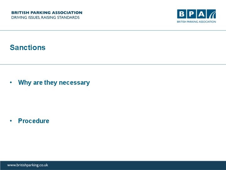 Sanctions • Why are they necessary • Procedure 