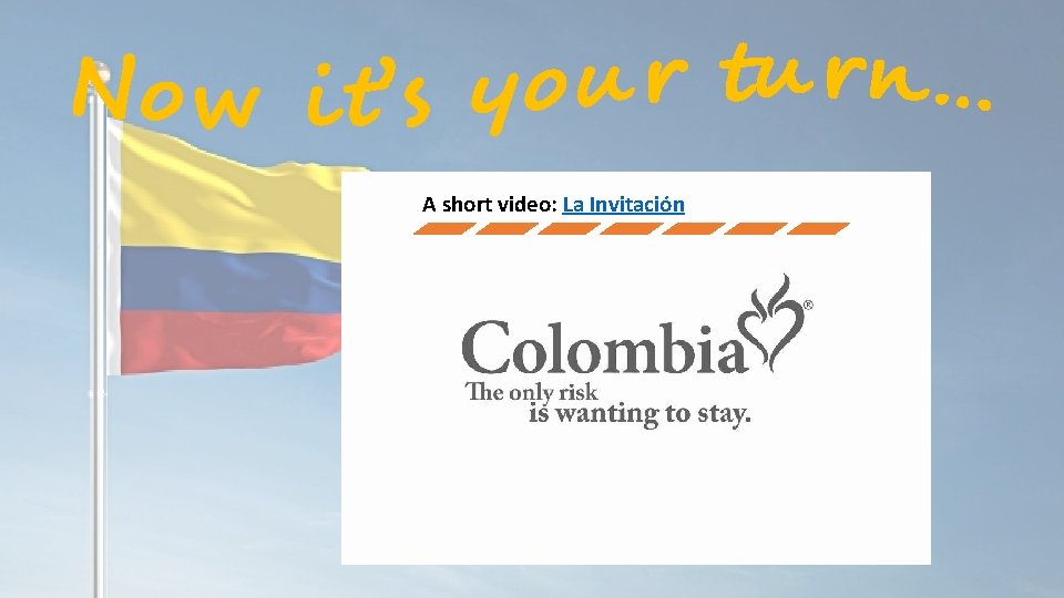 A short video: La Invitación 