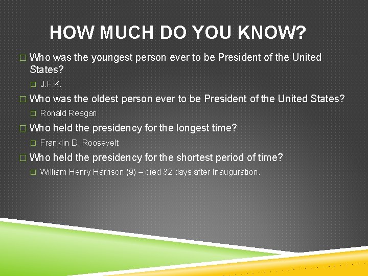 HOW MUCH DO YOU KNOW? � Who was the youngest person ever to be