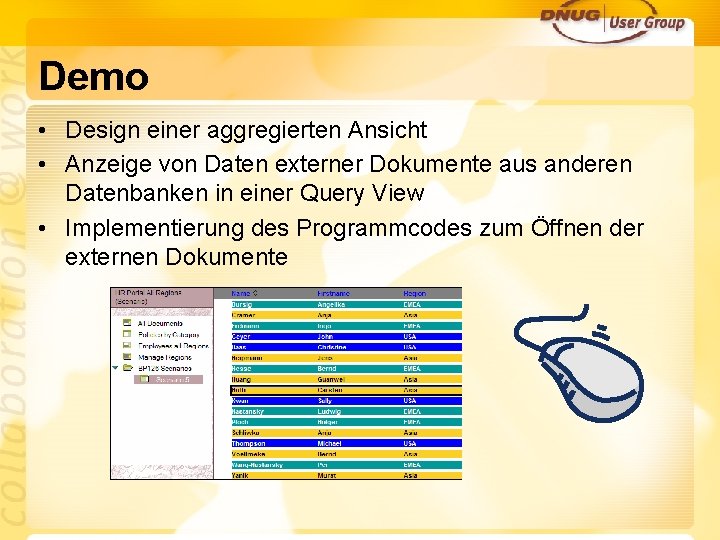 Demo • Design einer aggregierten Ansicht • Anzeige von Daten externer Dokumente aus anderen