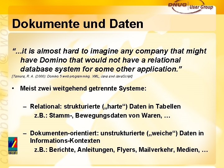 Dokumente und Daten “. . . it is almost hard to imagine any company