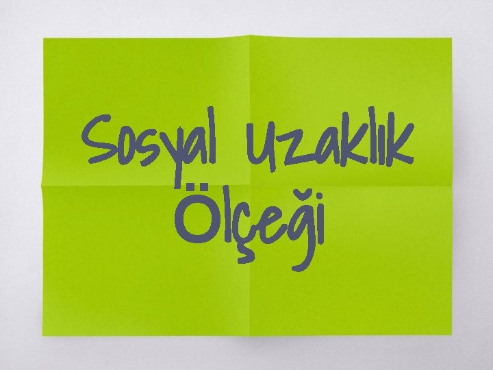 Sosyal Uzaklık Ölçeği 