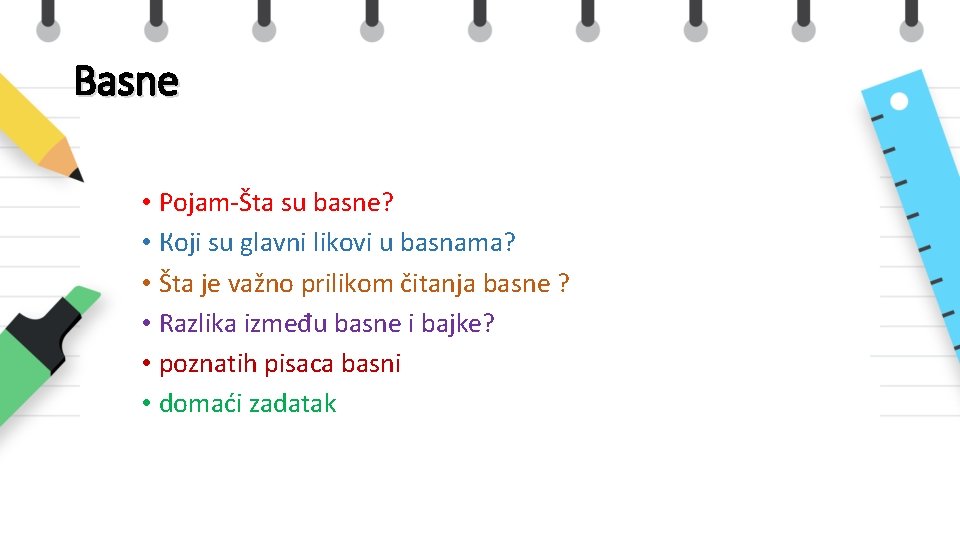 Basne • Pojam-Šta su basne? • Кoji su glavni likovi u basnama? • Šta