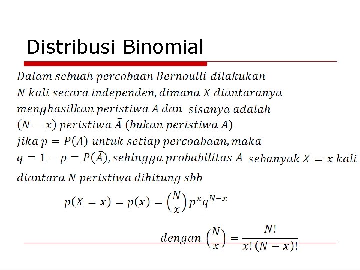 Distribusi Binomial 