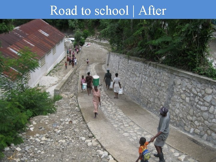 Road to school | After 