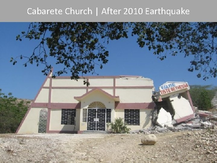 Cabarete Church | After 2010 Earthquake 