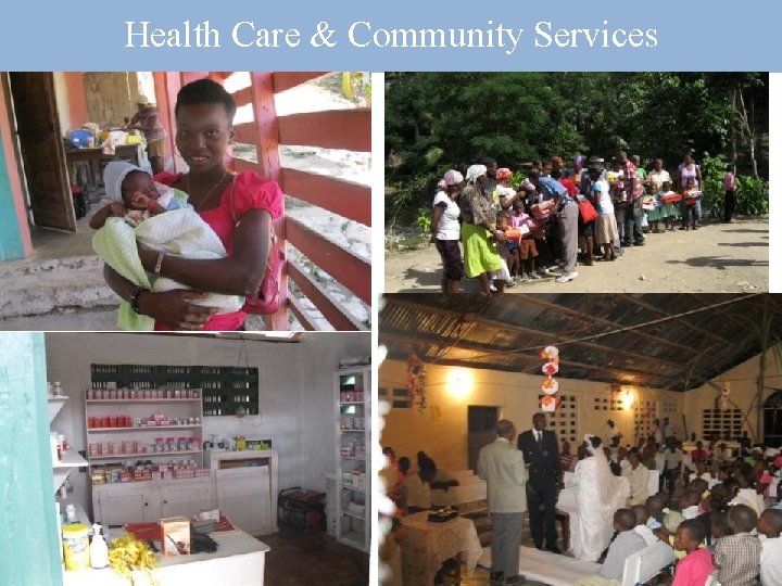 Health Care & Community Services 