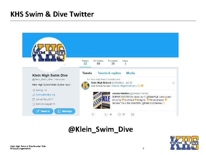 KHS Swim & Dive Twitter @Klein_Swim_Dive Klein High Swim & Dive Booster Club 501(c)(3)