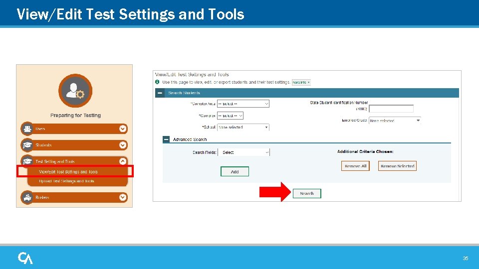 View/Edit Test Settings and Tools 35 