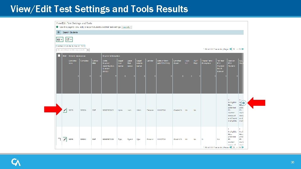 View/Edit Test Settings and Tools Results 36 