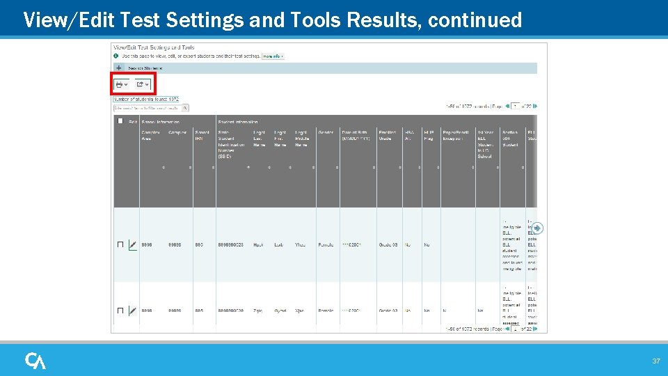 View/Edit Test Settings and Tools Results, continued 37 