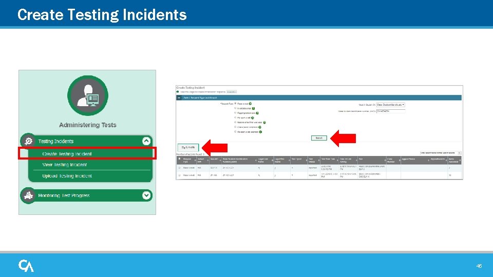 Create Testing Incidents 45 