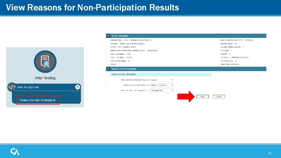 View Reasons for Non-Participation Results 61 
