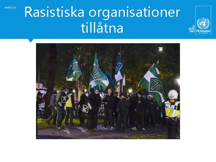 Rasistiska organisationer tillåtna 