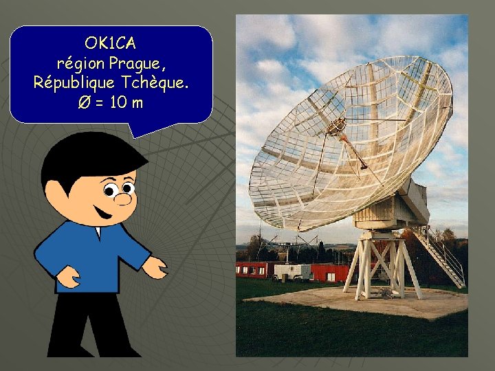 OK 1 CA région Prague, République Tchèque. Ø = 10 m 