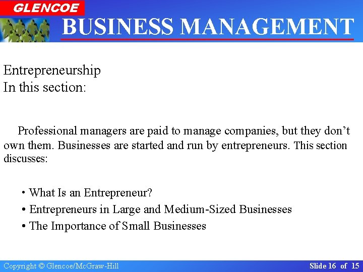 GLENCOE BUSINESS MANAGEMENT Real-World Applications & Connections Section Entrepreneurship In this Thesection: Importance 1.