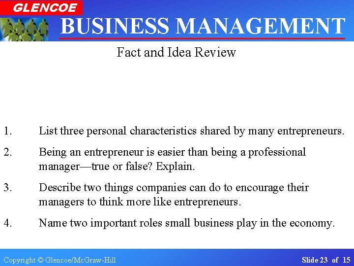 GLENCOE BUSINESS MANAGEMENT Real-World. Fact Applications Connections and Idea & Review Section 1. 1