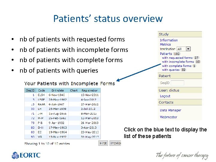 Patients’ status overview • • nb of patients with requested forms nb of patients