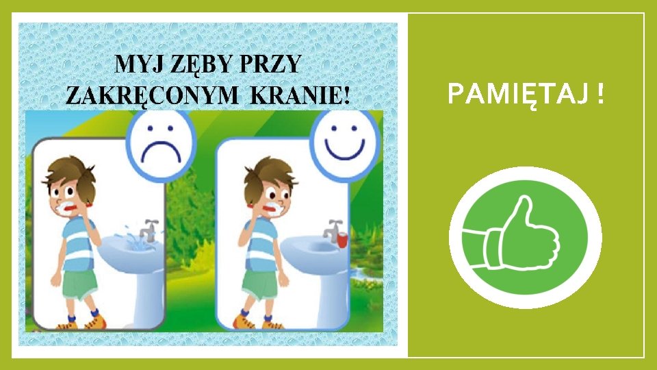 PAMIĘTAJ ! 