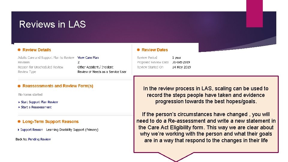 Reviews in LAS In the review process in LAS, scaling can be used to